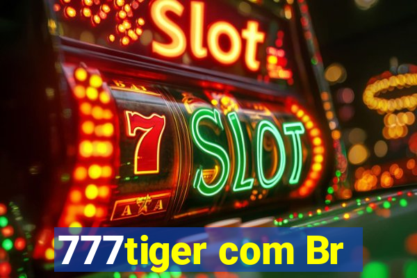 777tiger com Br